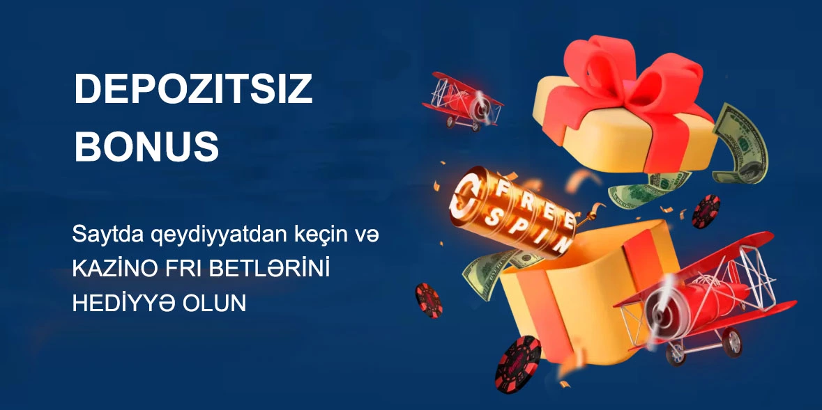 Mostbet bonusu depozitsizdir